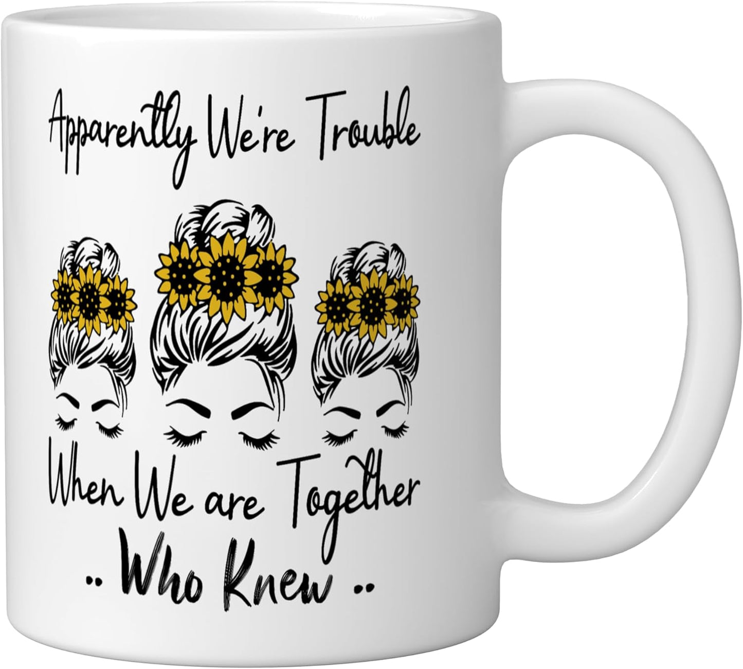 Taza Cerámica Blanca Frase Divertida Apparently We're Trouble