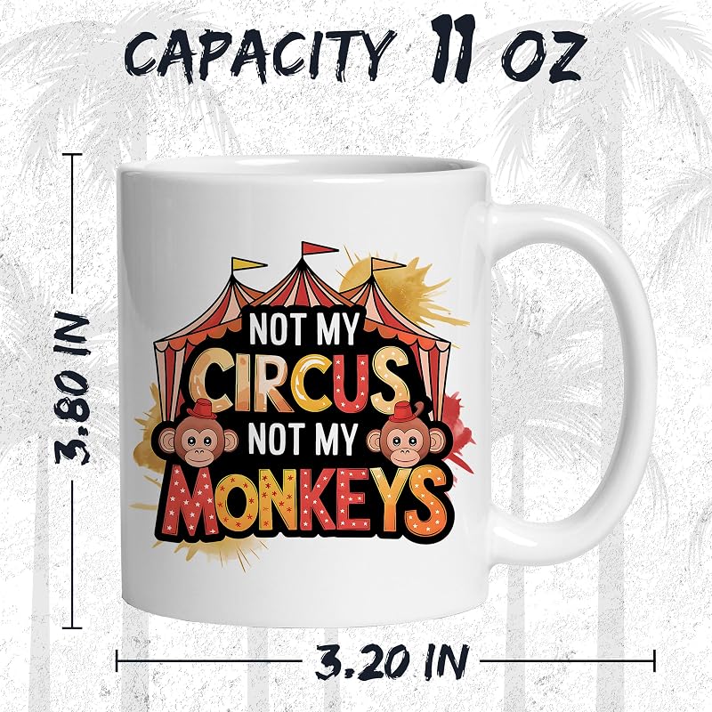 Taza cerámica café Not My Circus 11oz agarre cómodo