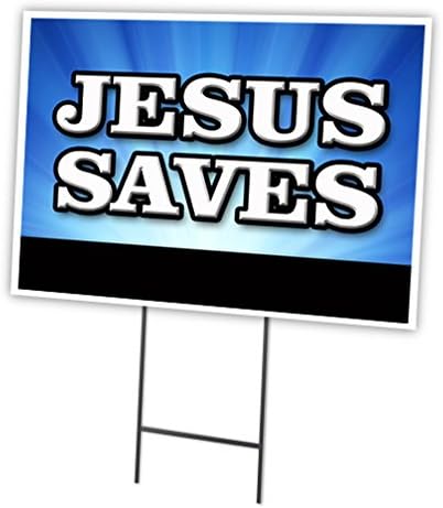 Letrero Jesús Salva 18x24pulg anuncia negocio doble cara