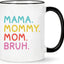 Cafetera para mamá divertida regalo de cumpleaños mujer 11 oz