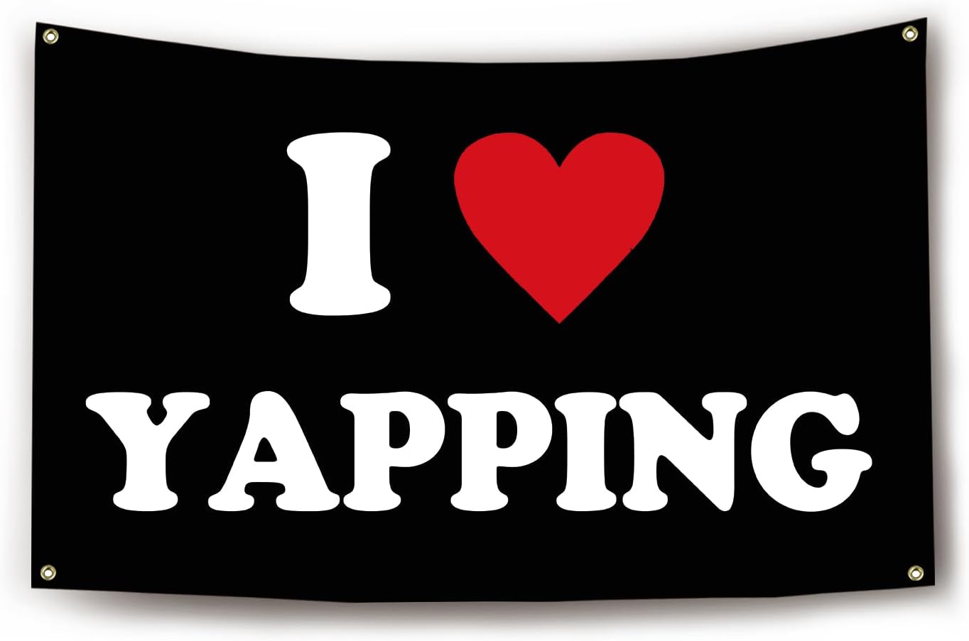 Bandera dormitorio universitario 3x5ft texto i love yapping