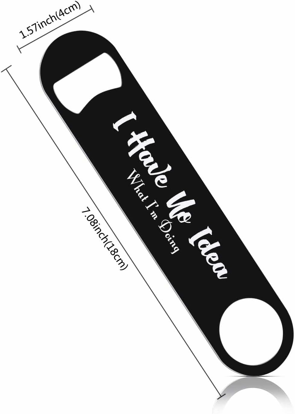 Abrebotellas acero inox con frase en inglés llavero plano