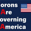 Letrero anti Trump PVC 12x18" texto Morons Are Governing