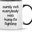Taza cerámica 11oz humor kung-fu regalo cumpleaños
