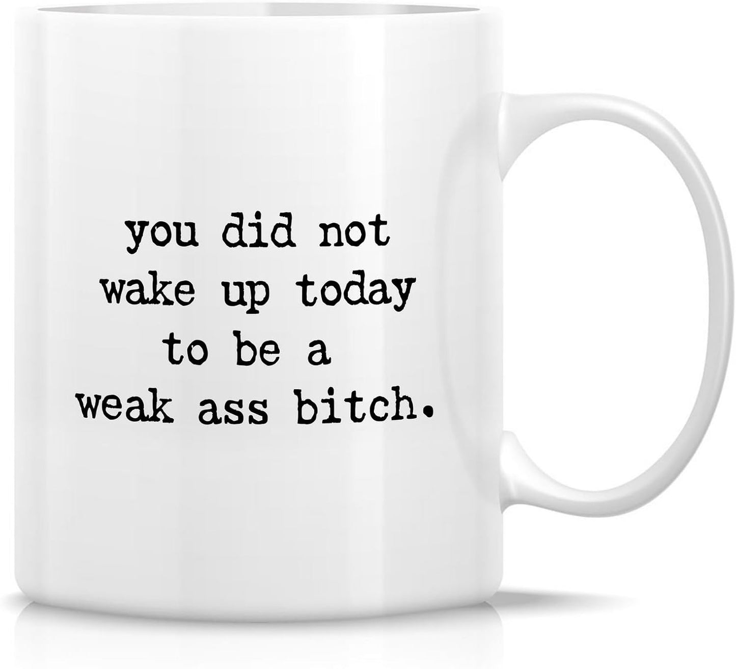 Taza cerámica sarcástica para mujer 11oz regalo inspirador