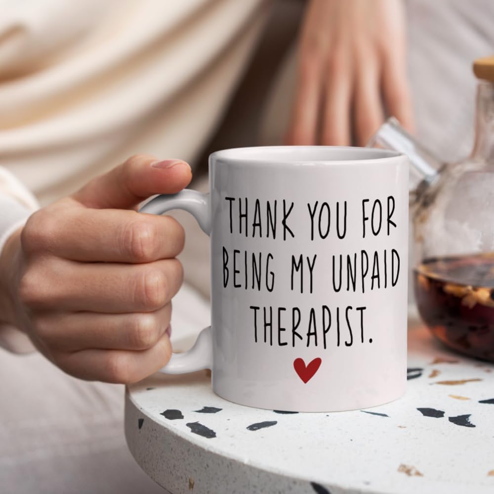 Taza 11oz regalo amistad texto 'Thank You for Being My Unpaid Therapist'