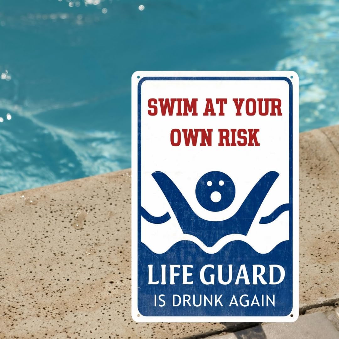 Letrero piscina Swim At Your Own Risk accesorios terraza