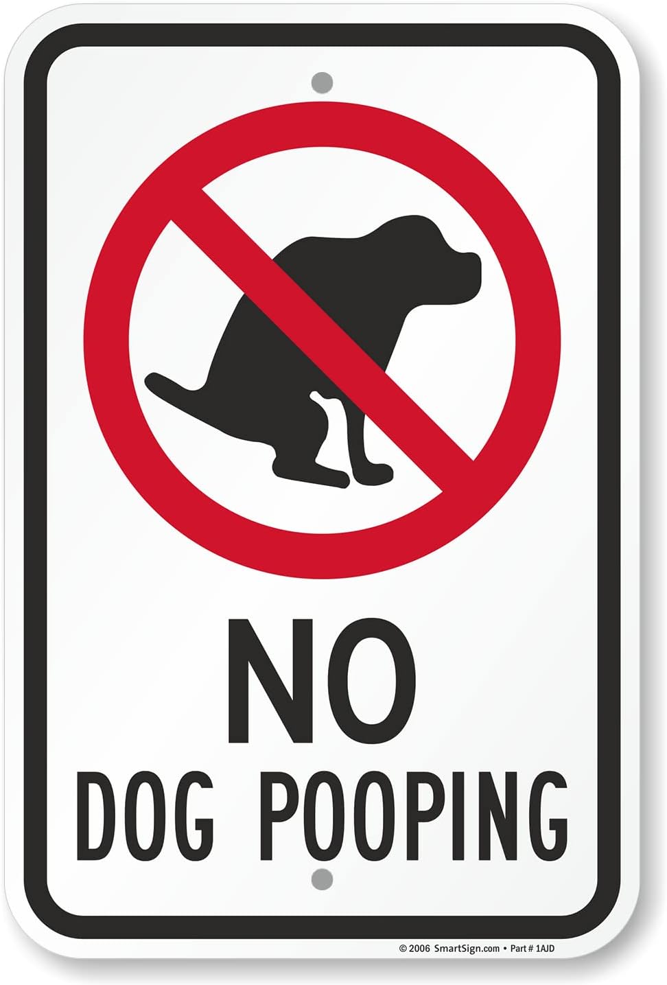 Letrero No Dog Pooping aluminio 12x18"