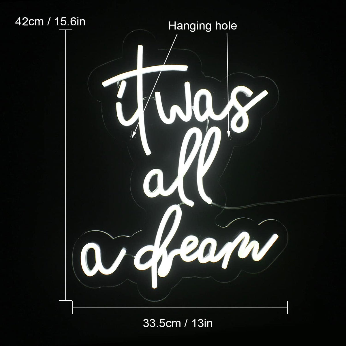 Letrero neón LED It Was All A Dream decoración pared