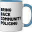 Taza Cerámica Policía Comunitaria Azul/Blanco