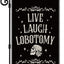 Bandera jardín Lobotomy Live Laugh decoración gótica retro
