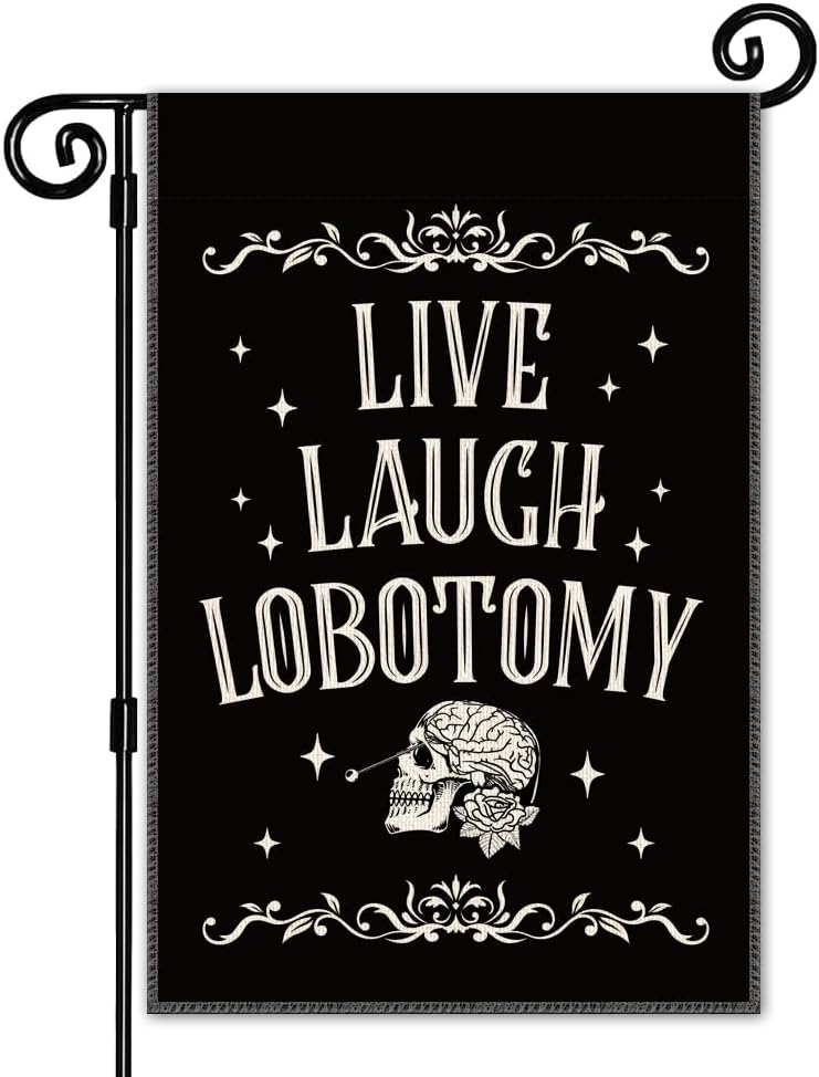 Bandera jardín Lobotomy Live Laugh decoración gótica retro