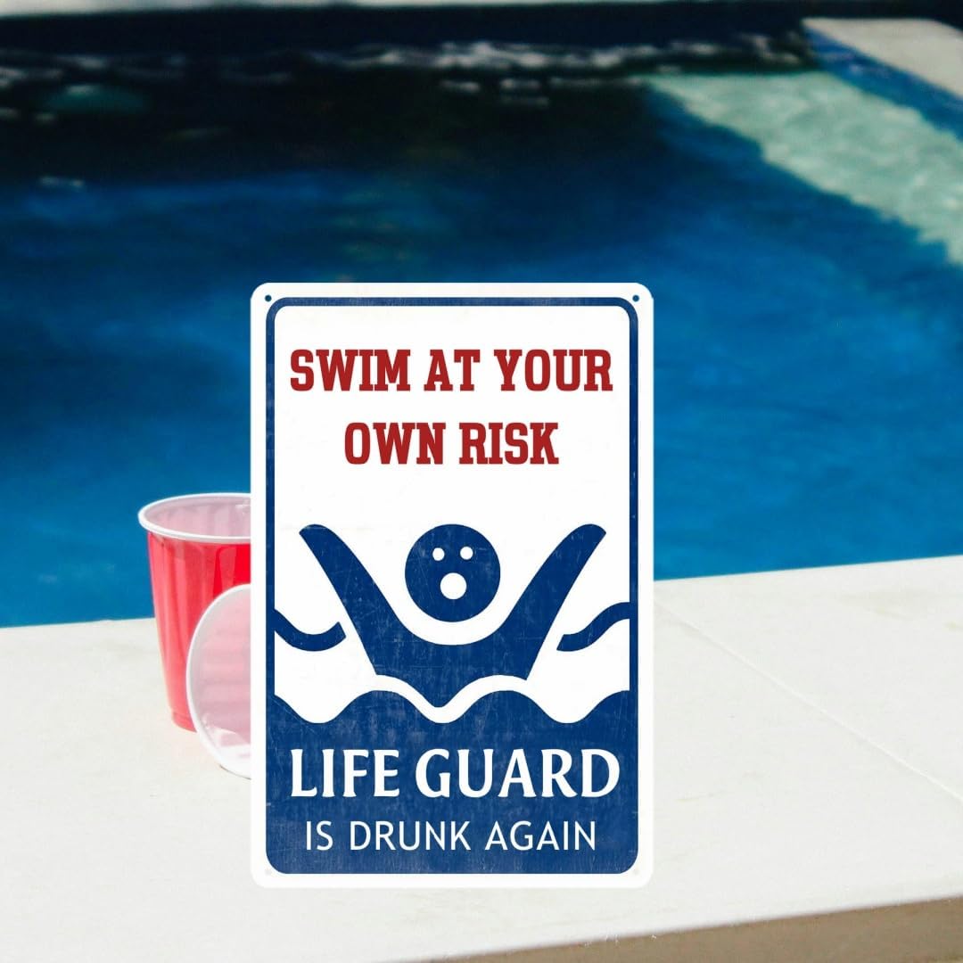 Letrero piscina Swim At Your Own Risk accesorios terraza