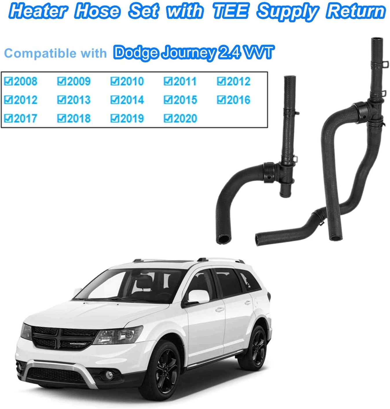 Set manguera calentador TEE comp Dodge Journey 08-20