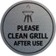 Letrero plata cepillada circle please clean grill after use pequeño