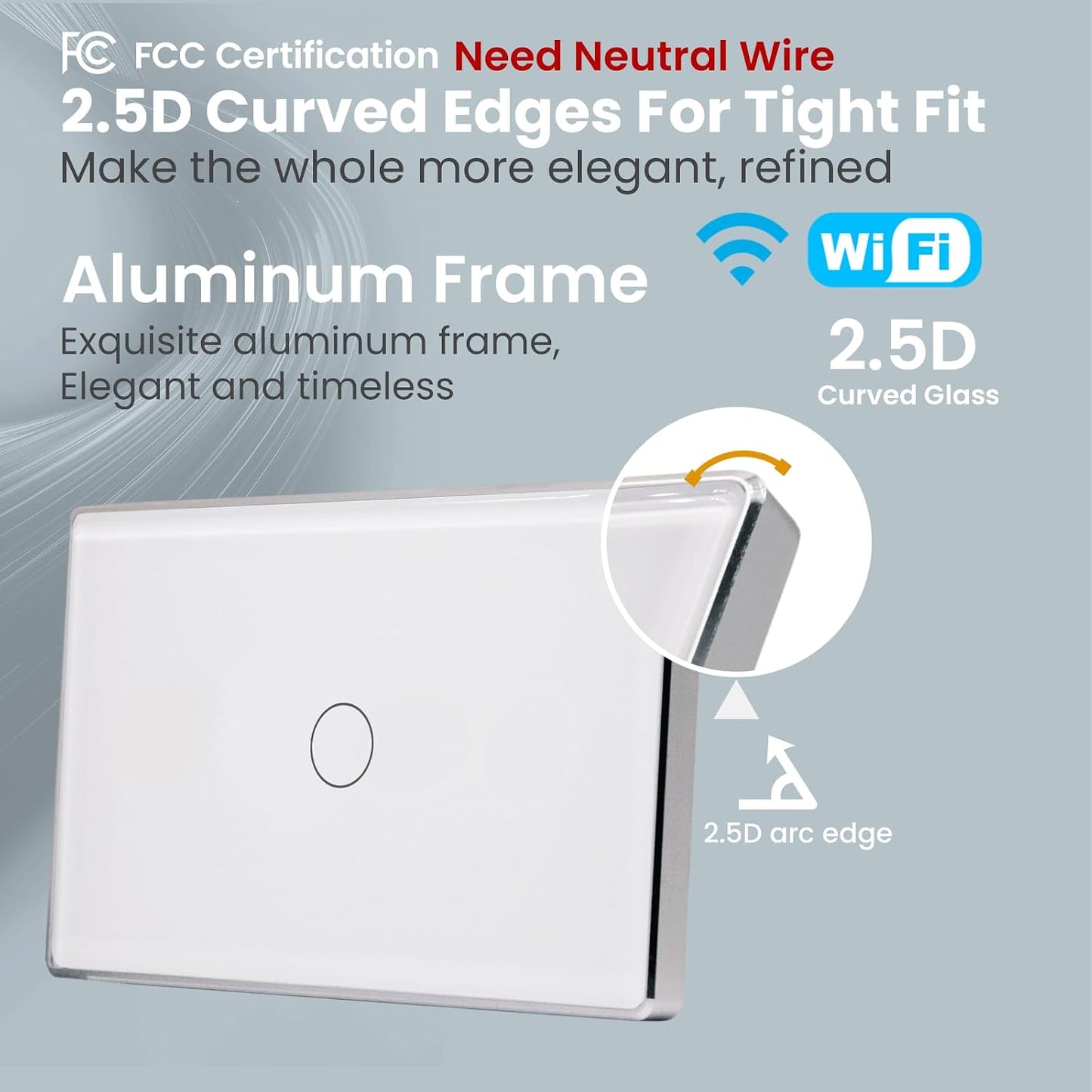 Marco interruptor inteligente vidrio 2.5D 4.65x2.83pulg WiFi blanco
