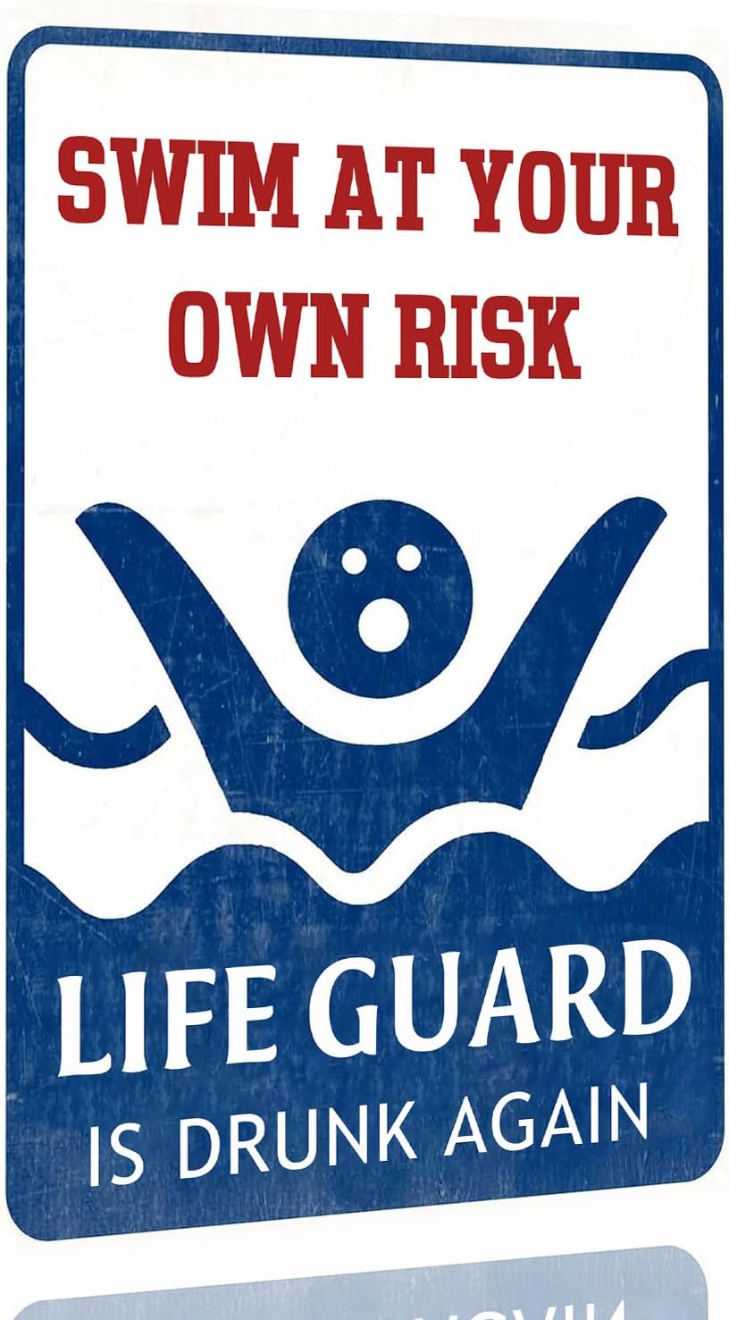 Letrero piscina Swim At Your Own Risk accesorios terraza