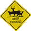 Letrero aluminio ciervo Deer Xing 12x12" resistente