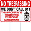 Letrero No Trespasing 10x14" seguridad privacidad