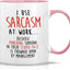 Taza café cerámica 11oz con mensaje sarcástico