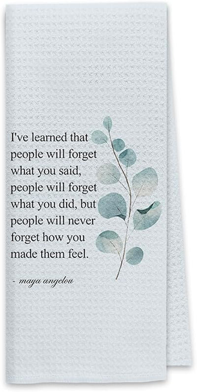 Paño cocina azul con frase I've Learned That People Will Forget