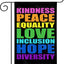 Bandera jardín 12x18 pulg textos kindness peace equality love