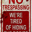 Letrero metal 8x11pulg No Trespassing