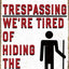 Cartel No Trespassing para exteriores