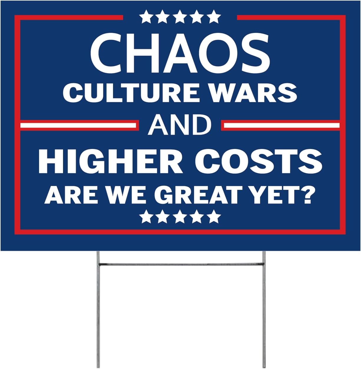 Letrero anti Trump patio 12x18" PVC Chaos CULTURE WARS