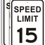 Señal límite 15 MPH pack 2 12x18pulg aluminio reflectante