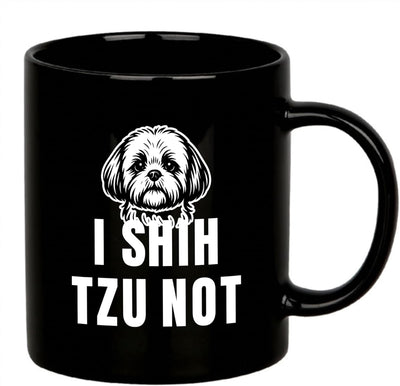 Regalo para perros con texto en inglés I Shih Tzu Not Shih Tzu dueño de perro pequeño papá mamá Día del Padre Día de la Madre regalos para amantes de mascotas negro