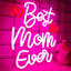 Letrero neón Best Mom Ever feliz día de la madre
