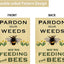 Bandera jardín doble cara 12.5x18" Pardon Our Weeds
