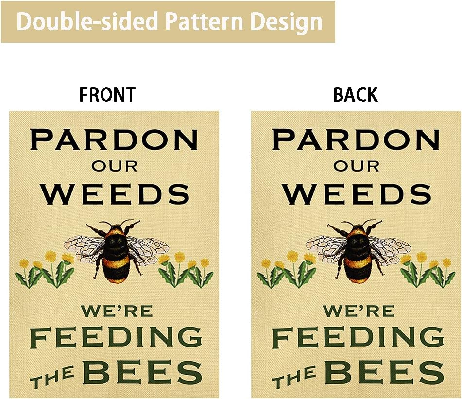 Bandera jardín doble cara 12.5x18" Pardon Our Weeds