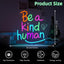 Letrero Neón USB Regulable Sé un Ser Humano Amable