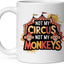 Taza cerámica café Not My Circus 11oz agarre cómodo