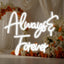 Letrero neón LED Always Forever Love para pared