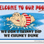 Cartel aluminio serigrafiado Welcome to Our Pool
