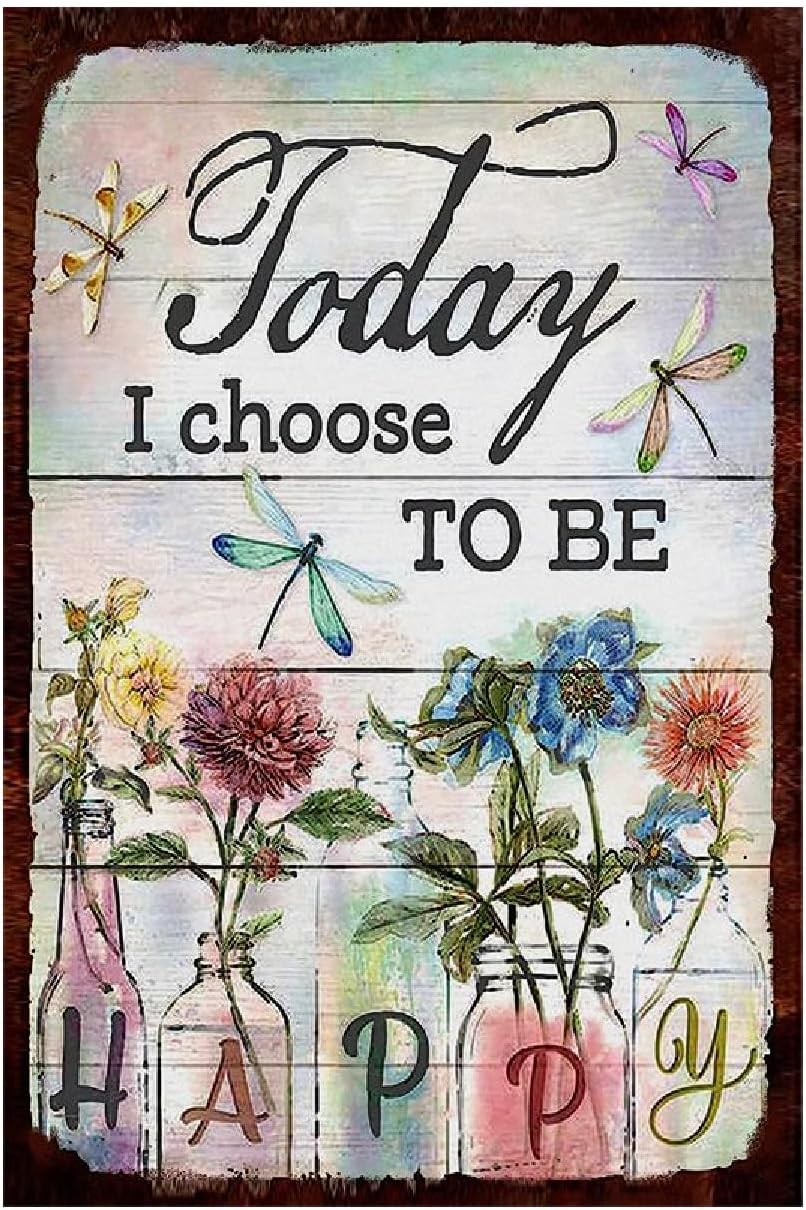 Letrero metal rústico libélula texto «Today I Choose to be Happy»