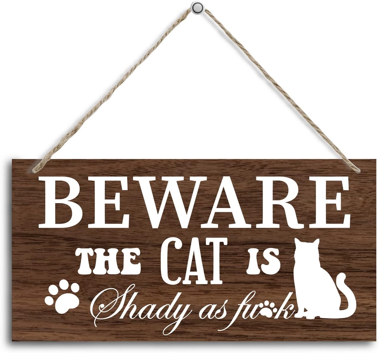 Letrero decorativo de madera con gato, beware the cat is shady