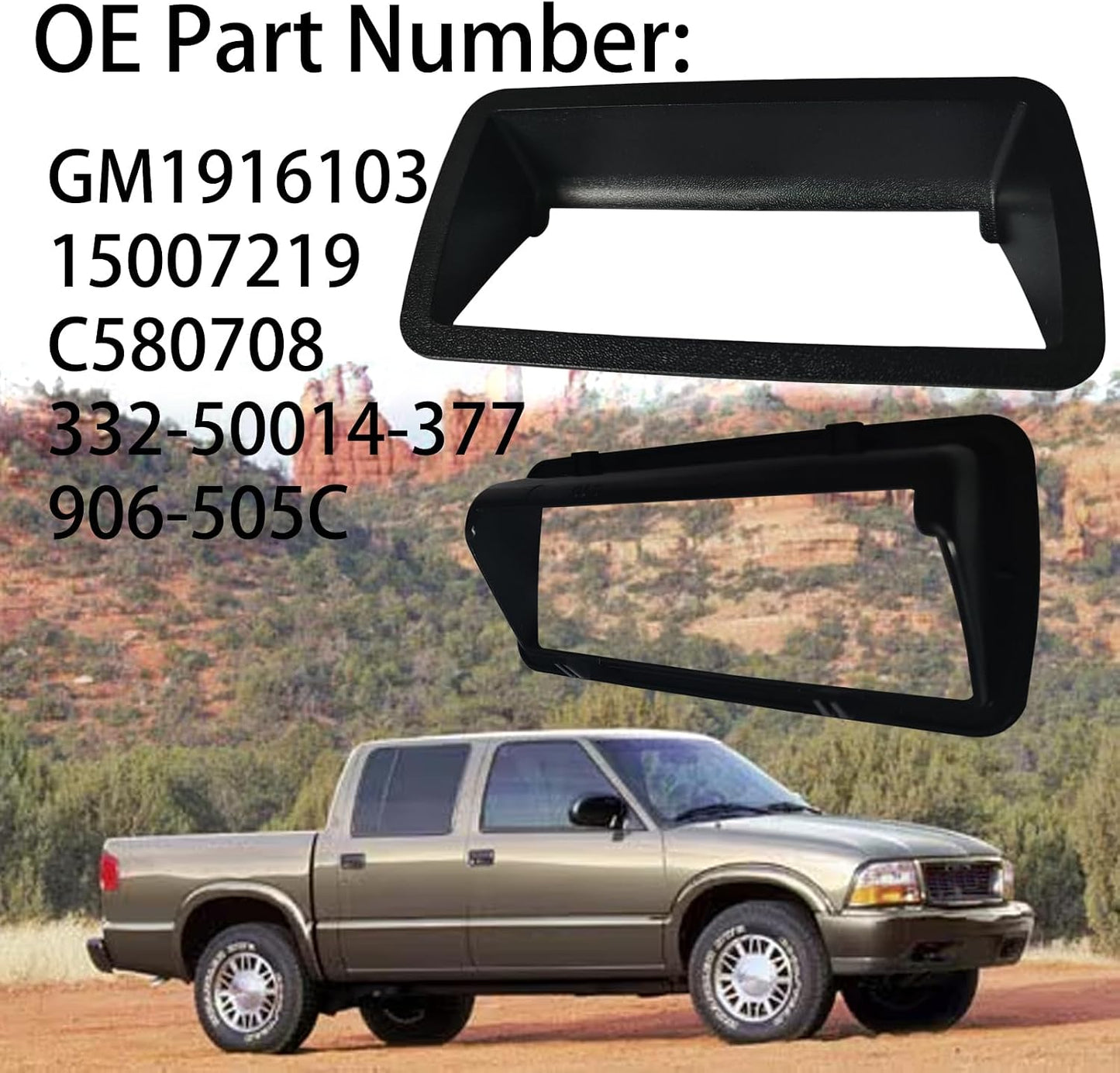 Bisel manija puerta trasera comp Chevrolet S10 94-04 GMC