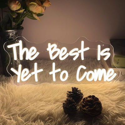 Letrero neón The Best is Yet to Come para dormitorio boda