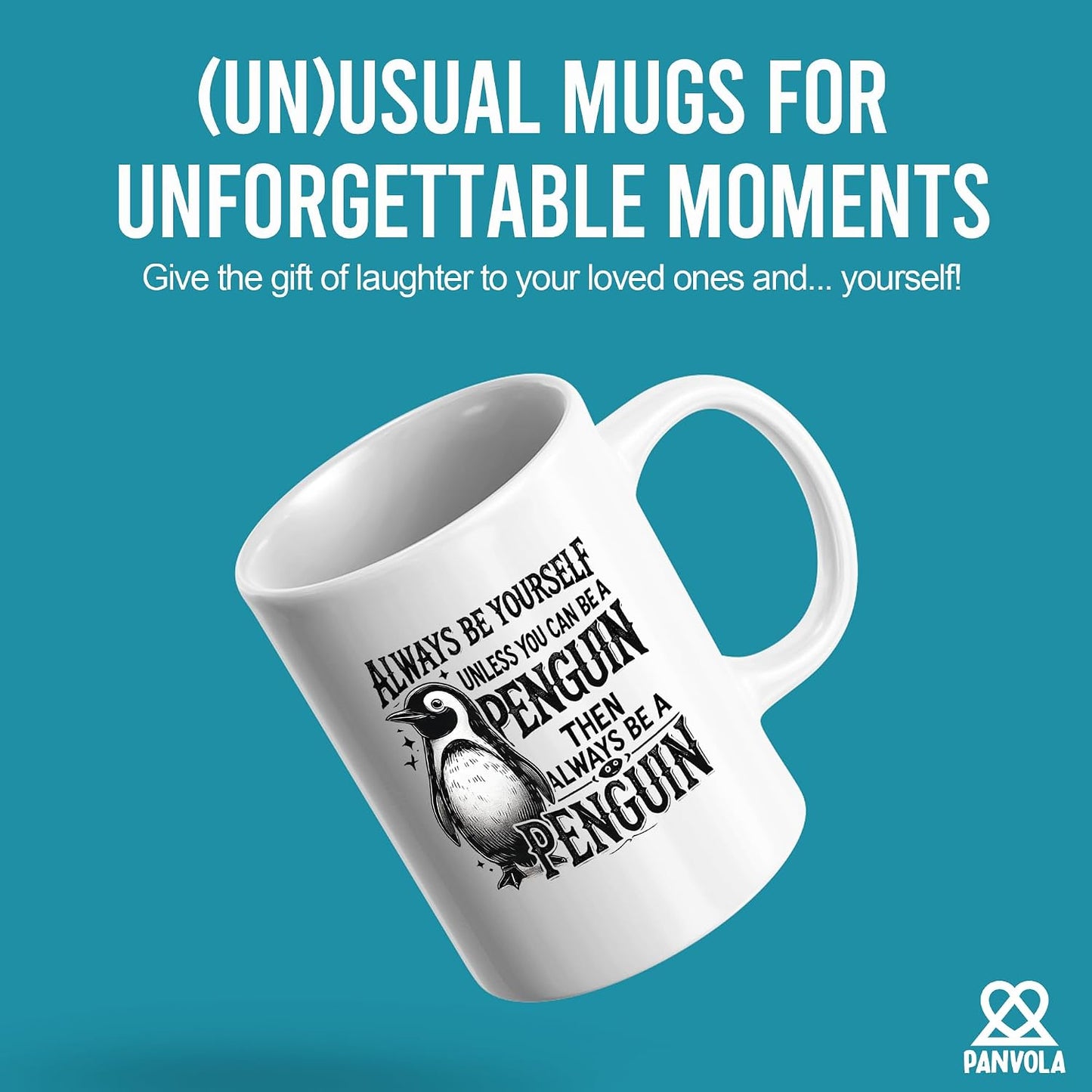 Taza cerámica Always Be Yourself o Pingüino Regalo Original