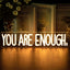 Letrero neón USB You Are Enough para dormitorio y sala