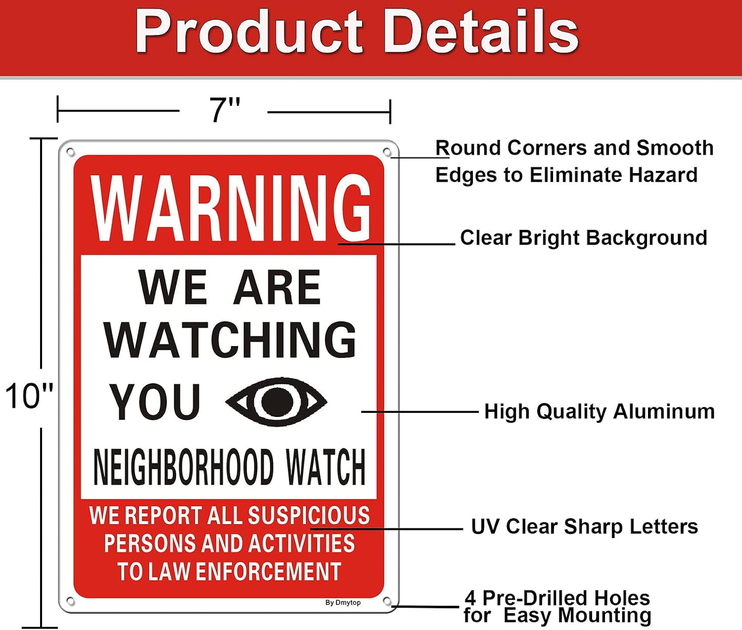 2 Letreros Advertencia We Are Watching You 10x7" Aluminio