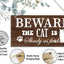 Letrero decorativo de madera con gato, beware the cat is shady
