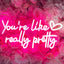 Letrero neón corazón 'you're like really pretty' 16x8pulg