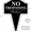 Letrero metal No Trespassing 10x14"