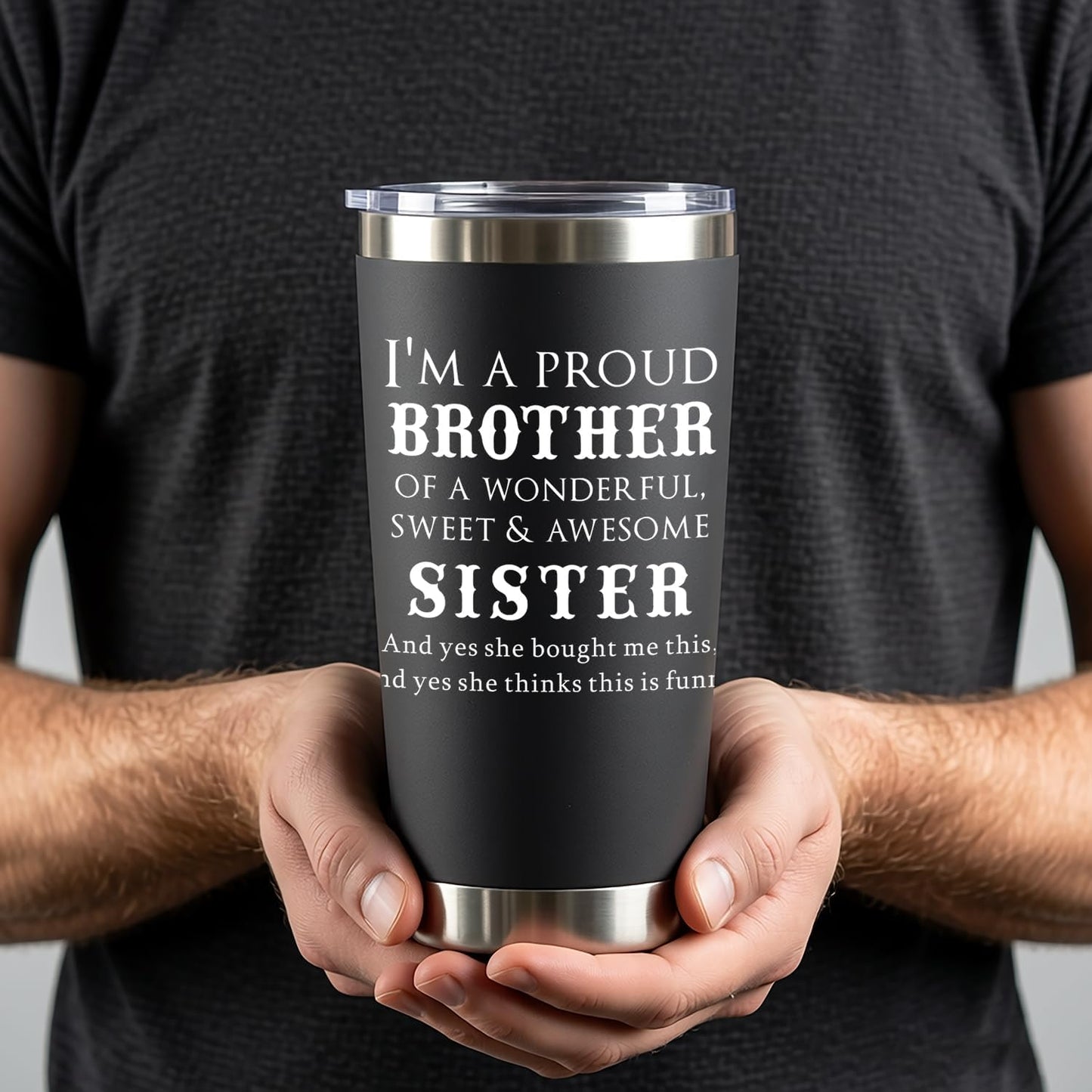 Vaso 20oz para hermano con texto 'I A Proud Brother'