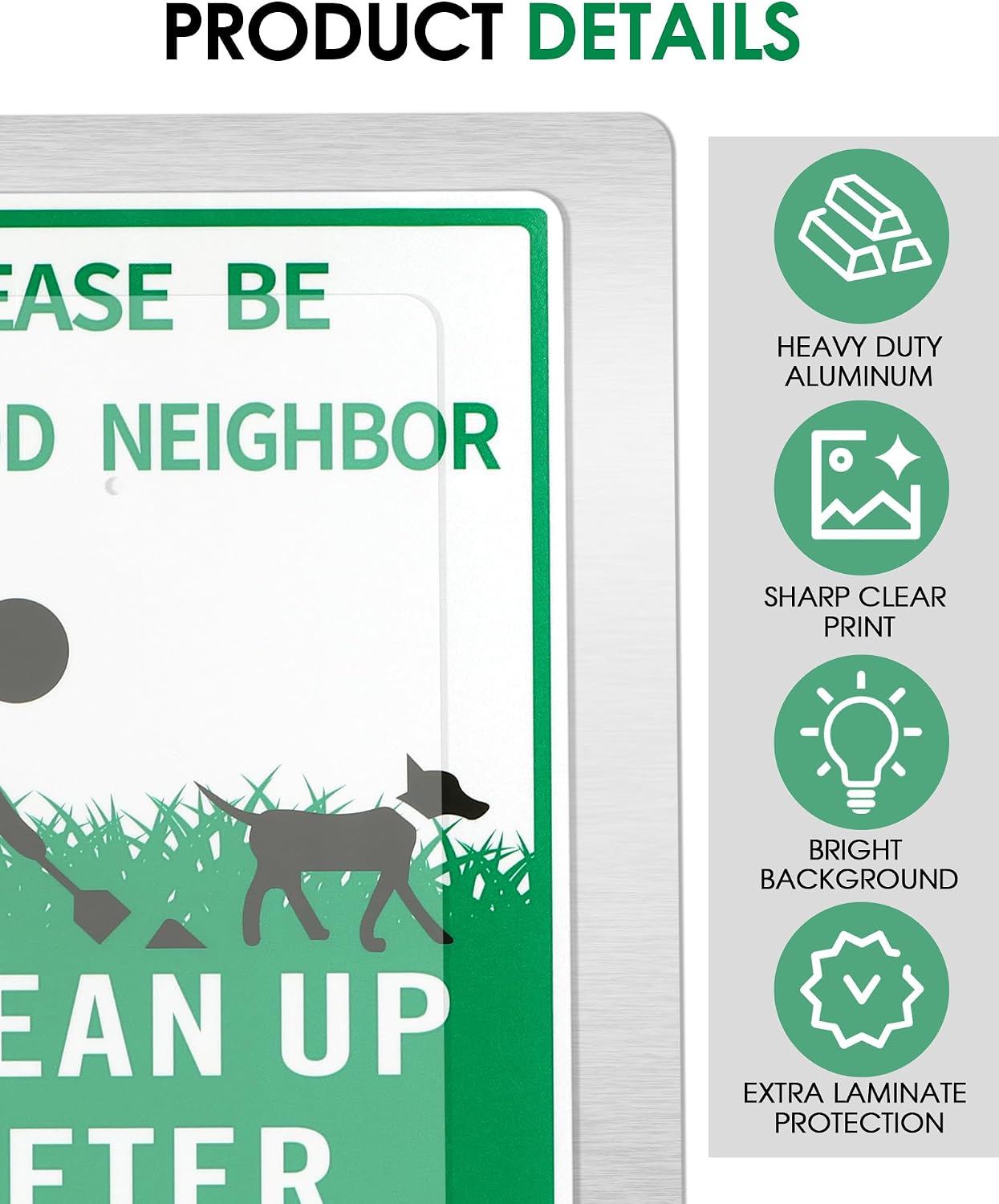 Letrero 12x8" Be a Good Neighbor con estaca 18"